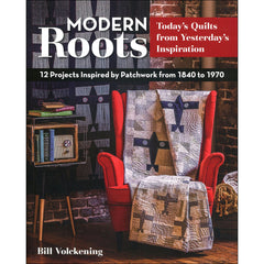 Modern Roots - Today's Quilts from Yesterday's Inspiration book - 452031