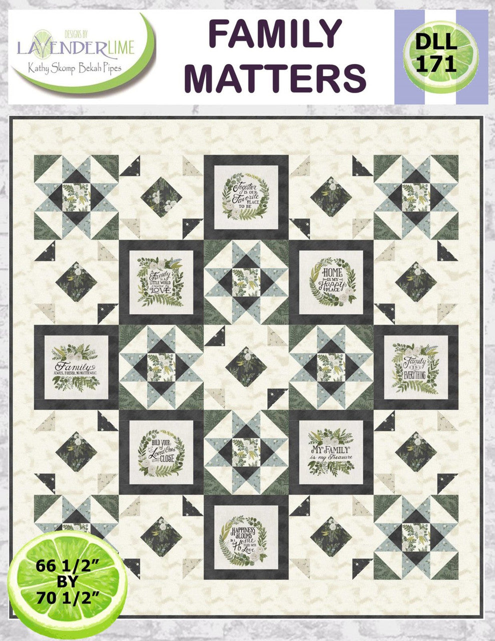 Family Matters Pattern by Lavender Lime - 66.5" x 70.5" - DLL171