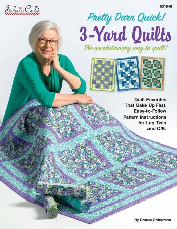 Pretty Darn Quick ! 3 Yard Quilt pattern book - FC 031940