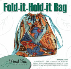 Fold-It Hold-It Bag Pattern - PTP306