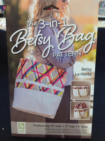 The 3-in-1 Betsy Bag Pattern -80069