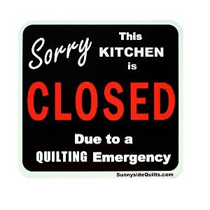Sorry This Kitchen is Closed... Magnetic sign - KIT525